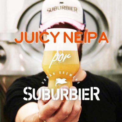 JUICY NEIPA – SUBURBIER – PREMIUM